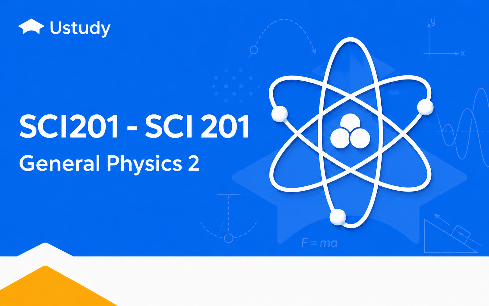 SCI201 - SCI 201 - General Physics 2